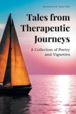 Tales from Therapeutic Journeys af Kimberley M Jones