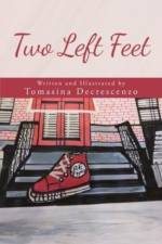 Two Left Feet af Decrescenzo Tomasina Decrescenzo