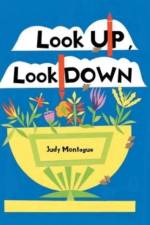 Look Up, Look Down af Montague Judy Montague