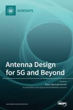 Antenna Design for 5G and Beyond af Naser Ojaroudi Parch