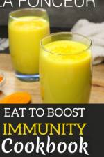 Eat to Boost Immunity Cookbook af La Fonceur