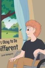 It's Okay to Be Different af Holmgren Carol Holmgren