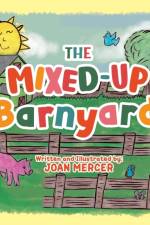 The Mixed-Up Barnyard af Joan Mercer