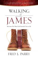 Walking with James af Fred J. Parry