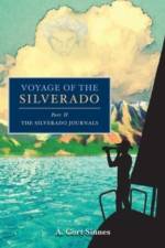 Voyage of the Silverado af A Cort Sinnes