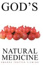 God's Natural Medicine af Amanda Trotter Fleming
