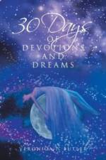 30 Days of Devotions and Dreams af Veronica P. Butler