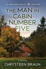 The Man in Cabin Number Five af Chrysteen Braun