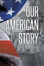 Our American Story af Hank Thomas