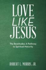 Love Like Jesus af Robert L. Morris Jr.