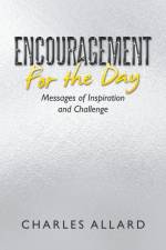 Encouragement for the Day af Charles Allard