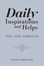 Daily Inspirations and Helps af Pastor Clarence Deel