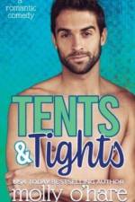 Tents & Tights af Molly O'Hare