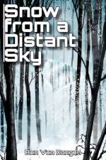 Snow from a Distant Sky af Ben van Dongen