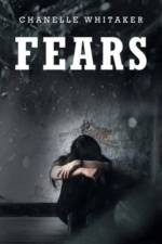 Fears af Whitaker Chanelle Whitaker