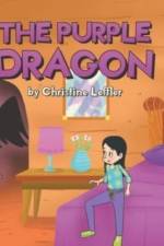 The Purple Dragon af Leffler Christine Leffler