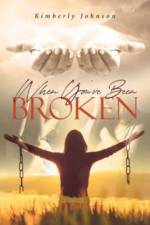 When You've Been Broken af Johnson Kimberly Johnson