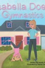 Isabella Does Gymnastics af Rose Noelle Rose