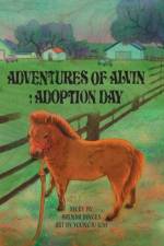 Adventures of Alvin af Brenda Kay Dinges