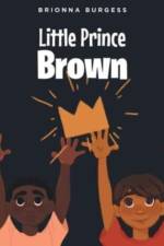 Little Prince Brown af Burgess Brionna Burgess