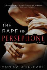 The Rape of Persephone af Brillhart Monica Brillhart