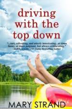 Driving with the Top Down af Strand Mary Strand