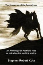 The Horsemen of the Apocalypse af Stephen Robert Kuta