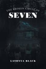 The Broken Circle of Seven af Latonya Black