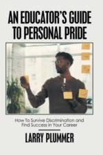 An Educator's Guide to Personal Pride af Larry Plummer