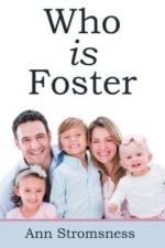 Who Is Foster af Ann Stromsness