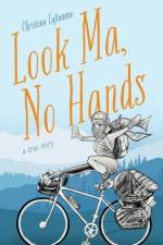 Look Ma, No Hands af Christina Laflamme