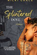 The Splintered Doll af Nicki Grace