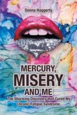 MERCURY, MISERY, AND ME af Donna Haggerty