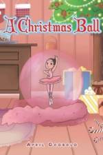 A Christmas Ball af April Godbold