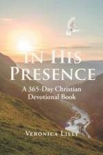 In His Presence af Veronica Lilly
