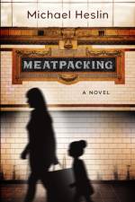 MEATPACKING af Michael Heslin