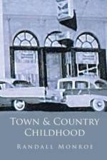 Town and Country Childhood af Randall Monroe
