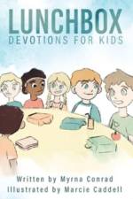 Lunchbox Devotions for Kids af Myrna Conrad