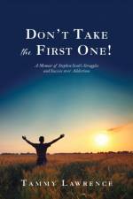 Don't Take the First One! af Tammy Lawrence