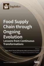 Food Supply Chain through Ongoing Evolution