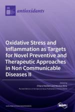 Oxidative Stress and Inflammation as Targets for Novel Preventive and Therapeutic Approaches in Non-Communicable Diseases II af Monica Dinu