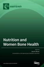 Nutrition and Women Bone Health