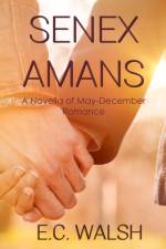 Senex Amans af E. C. Walsh