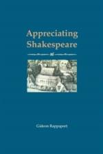 Appreciating Shakespeare af Gideon Rappaport