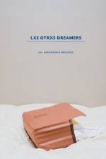 Lxs Otrxs Dreamers af Nin Solis