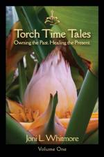 Torch Time Tales af Joni L Whitmore