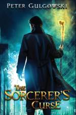 The Sorcerer's Curse af Peter Gulgowski