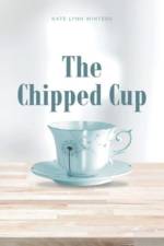 The Chipped Cup af Kate Lynn Winters