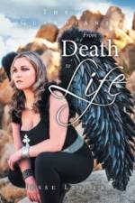 From Death to Life af Jesse Lefler