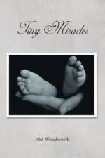 Tiny Miracles af Mel Woodworth